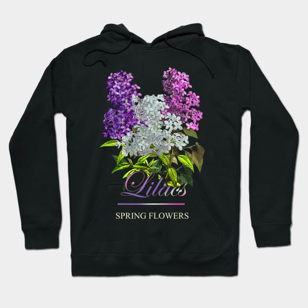Vintage Lilac-Spring Flowers Lilacs-Gifts with printed flowers-Spring flower t-shirt-Floral shirt Hoodie by KrasiStaleva
